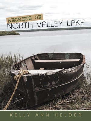 cover image of Secrets Of North Valley Lake